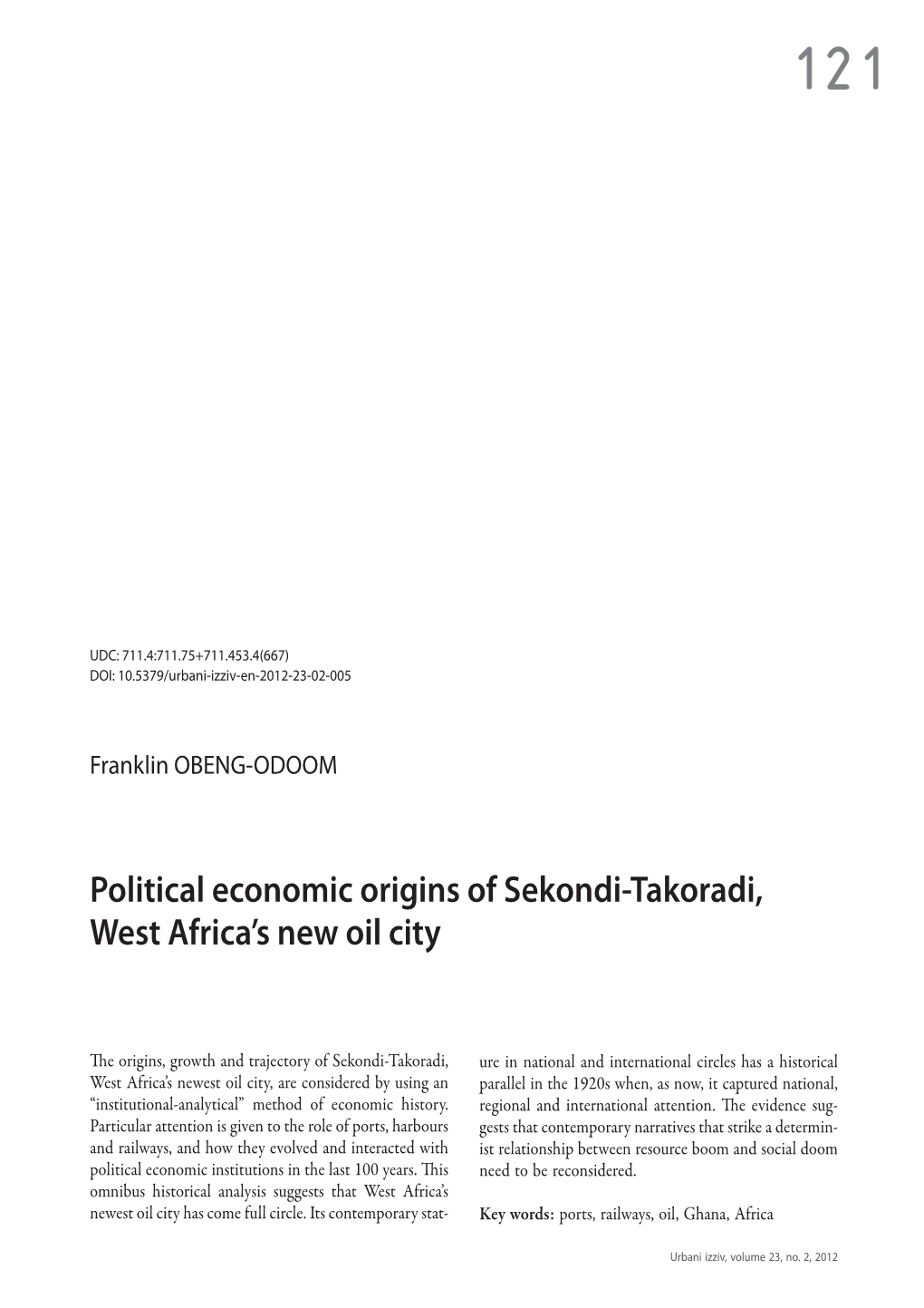 Political Economic Origins of Sekondi‑Takoradi, West Africa's New Oil City