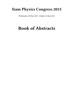 Book of Abstracts Ii Siam Physics Congress 2015