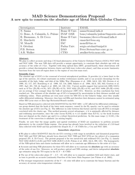 MAD Science Demonstration Proposal a New Spin to Constrain the Absolute Age of Metal Rich Globular Clusters