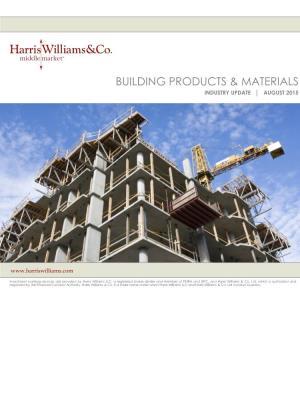 Building Products & Materials Industry Update