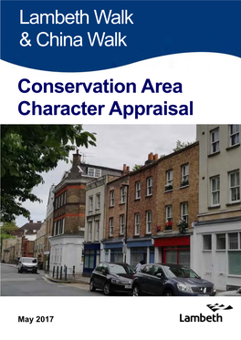 Lambeth Walk and China Walk Conservation Area Character Appraisal, 2017
