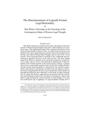 The Disenchantment of Logically Formal Legal Rationality, Or Max Weber’S Sociology in the Genealogy of the Contemporary Mode of Western Legal Thought