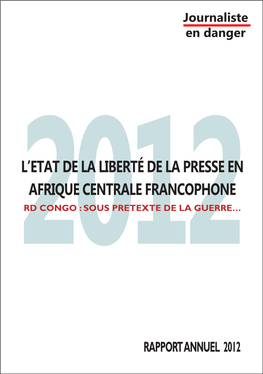 Journalistes En Danger Rapport RDC – 2012