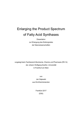Enlarging the Product Spectrum of Fatty Acid Synthases