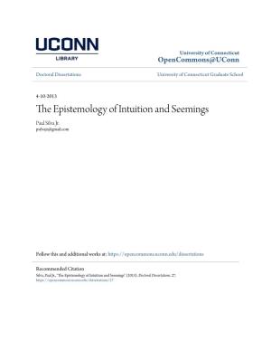 The Epistemology of Intuition and Seemings