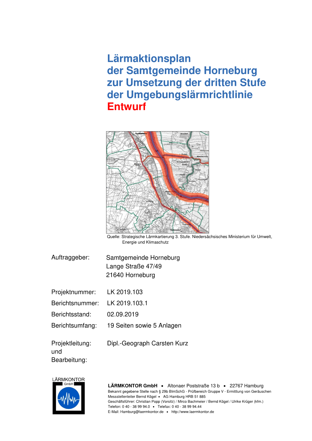 Lärmaktionsplan Der Samtgemeinde Horneburg Zur Umsetzung Der Dritten Stufe Der Umgebungslärmrichtlinie Entwurf