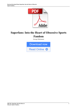 Superfans: Into the Heart of Obsessive Sports Fandom by George Dohrmann