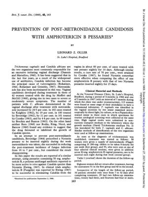 Prevention of Post-Metronidazole Candidosis with Amphotericin B Pessaries*