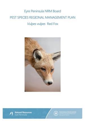 Eyre Peninsula Fox Pest Management Plan