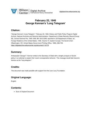 February 22, 1946 George Kennan's 'Long Telegram'