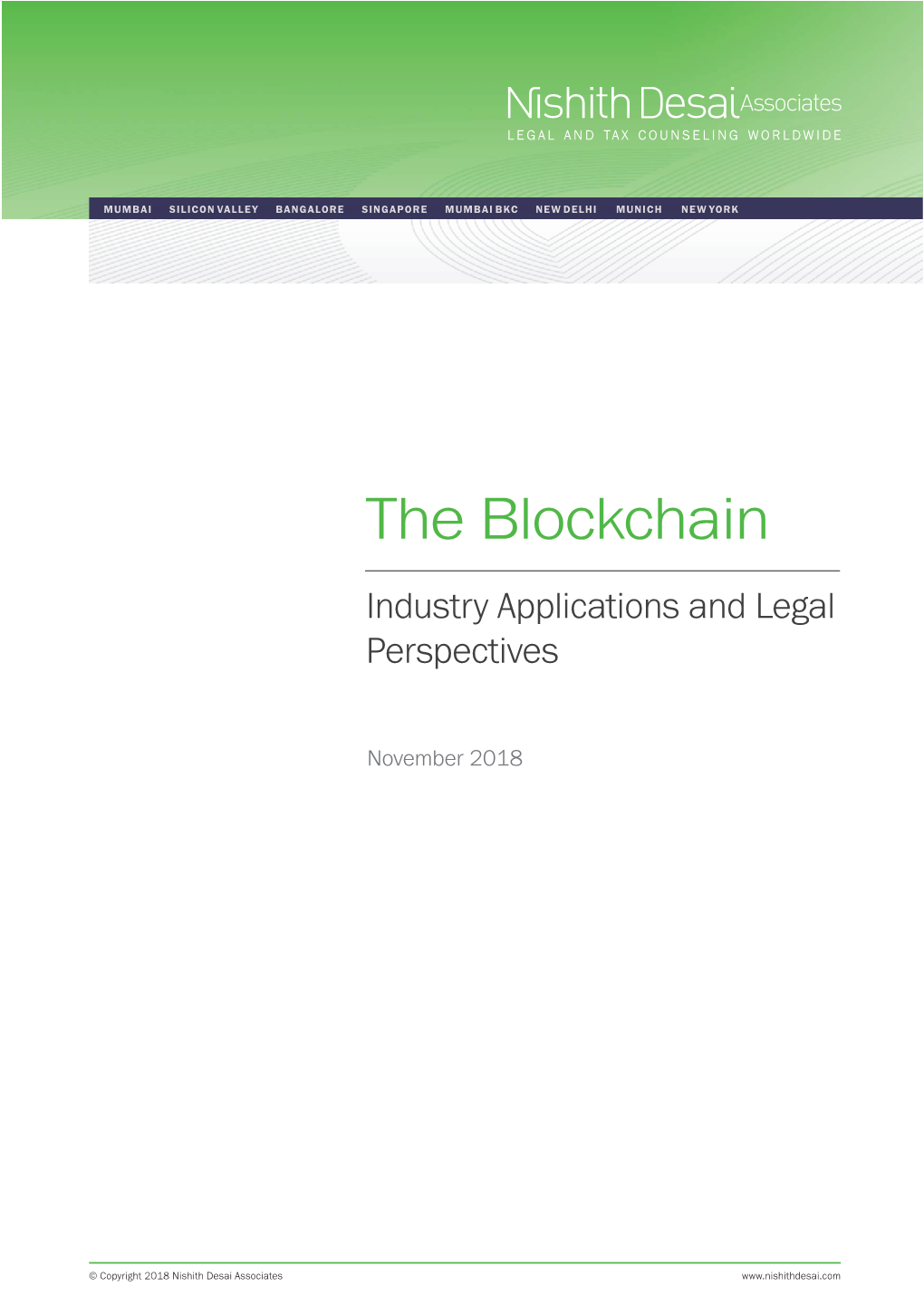 The Blockchain: Industry Applications and Legal Perspectives