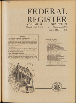 FEDERAL REGISTER VOLUME 34 • NUMBER 127 Thursday, July 3, 1969 • Washington, D.C