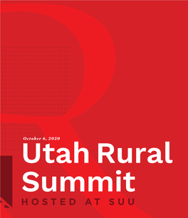 Utah Rural Summit, It Is Vital That We Embrace and Adapt to New Practices for Traveling, Socializing and Learning