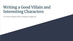 Writing a Good Villain and Interesting Characters