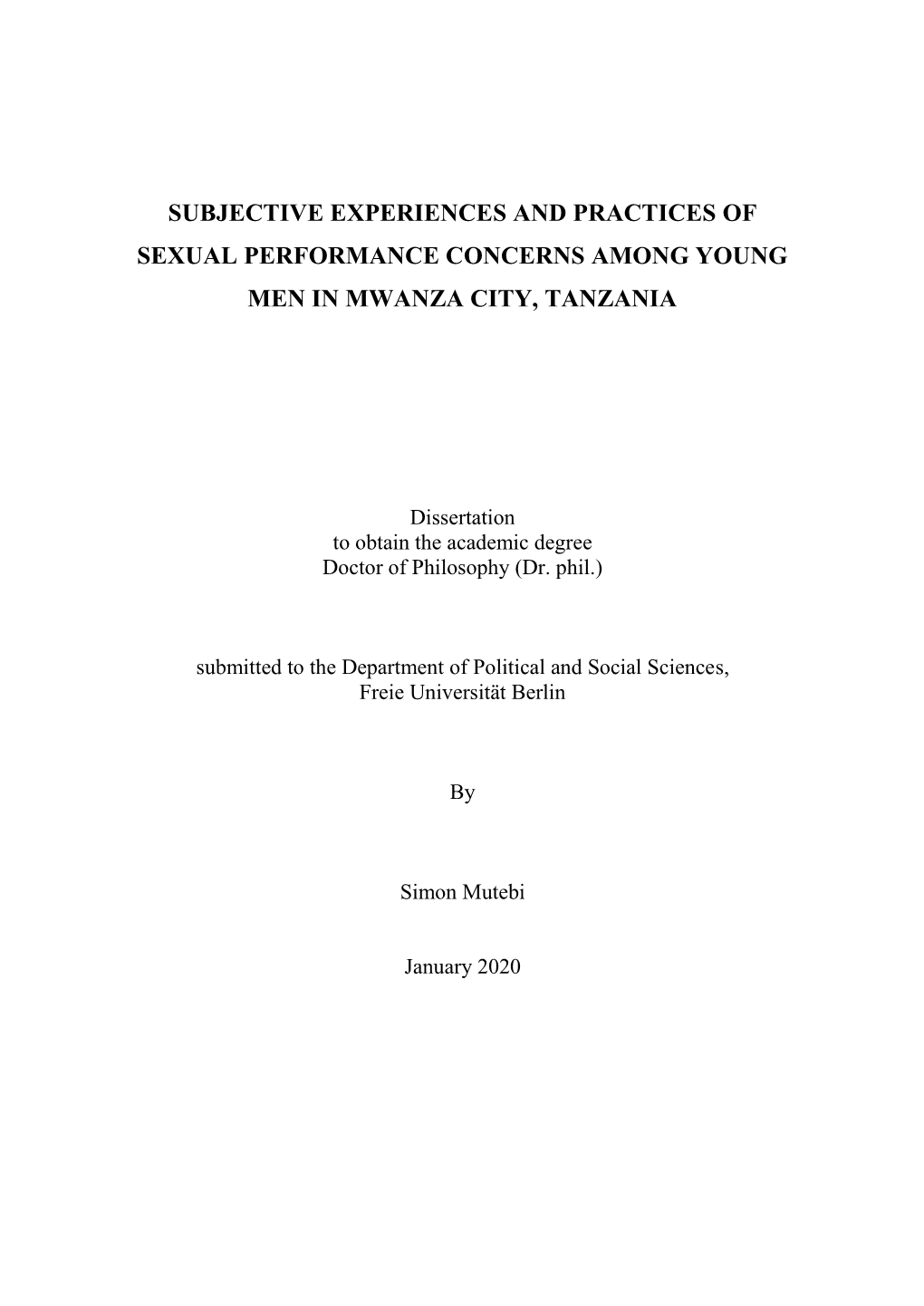 Subjective Experiences and Practices of Sexual Performance Concerns Among Young Men in Mwanza City, Tanzania