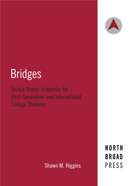 Bridges: United States Academia for First-Generation and International