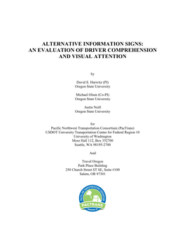 Alternative Information Signs: an Evaluation of Driver Comprehension and Visual Attention