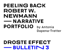 Bulletin #3. Peeling Back Robert W. Newmann