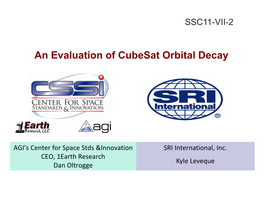 An Evaluation of Cubesat Orbital Decay