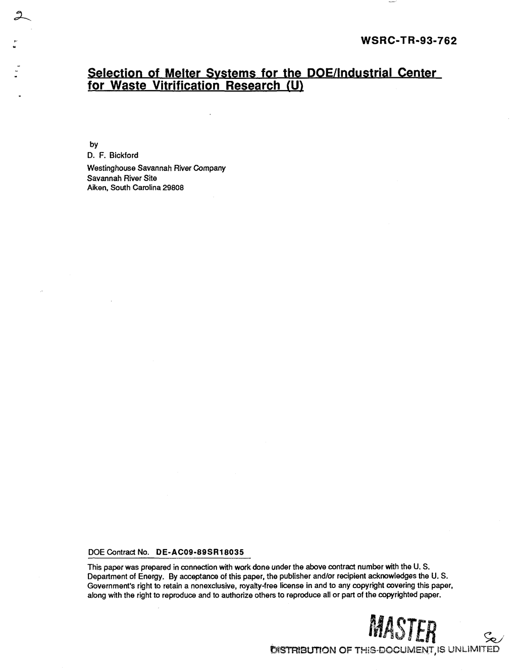 Selection of Melter Systems for the DOE/Lndustrial Center for Waste Vitrification Research (U)