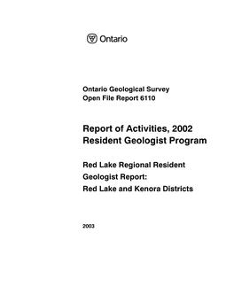 Red Lake Regional Resident Geologist Report: Red Lake and Kenora Districts