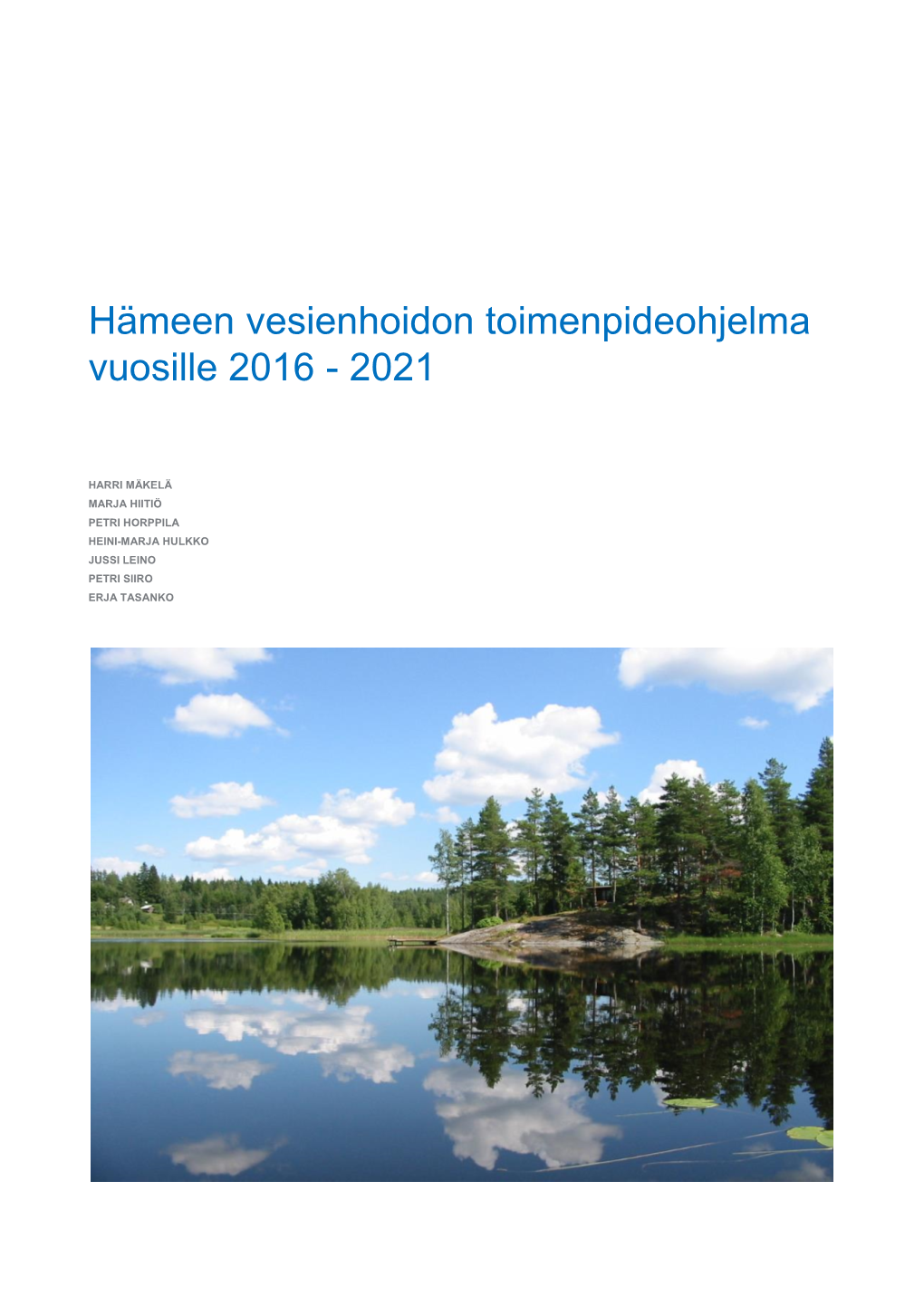 Hämeen Vesienhoidon Toimenpideohjelma Vuosille 2016 - 2021