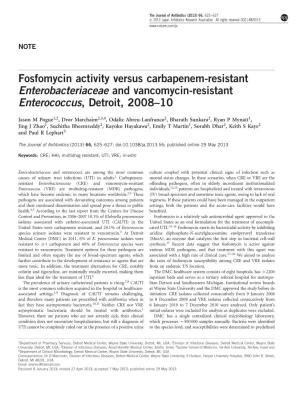 Fosfomycin Activity Versus Carbapenem-Resistant Enterobacteriaceae and Vancomycin-Resistant Enterococcus, Detroit, 2008–10