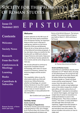 Contents a Warm Welcome to This 9Th Issue of Was Held on March 7, 2015 and Drew a Epistula, the Twice-Yearly Newsletter Full House