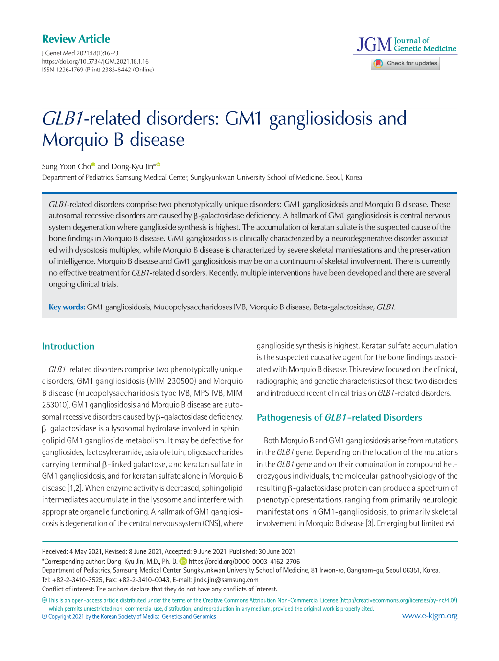 GM1 Gangliosidosis and Morquio B Disease