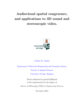 Audiovisual Spatial Congruence, and Applications to 3D Sound and Stereoscopic Video