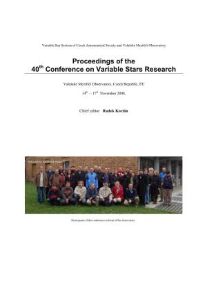 Proceedings of the 40Th Conference on Variable Stars Research