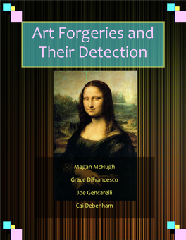 Art Forgeries and Their Detection