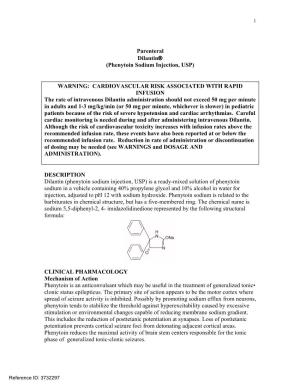Parenteral Dilantin® (Phenytoin Sodium Injection, USP) WARNING