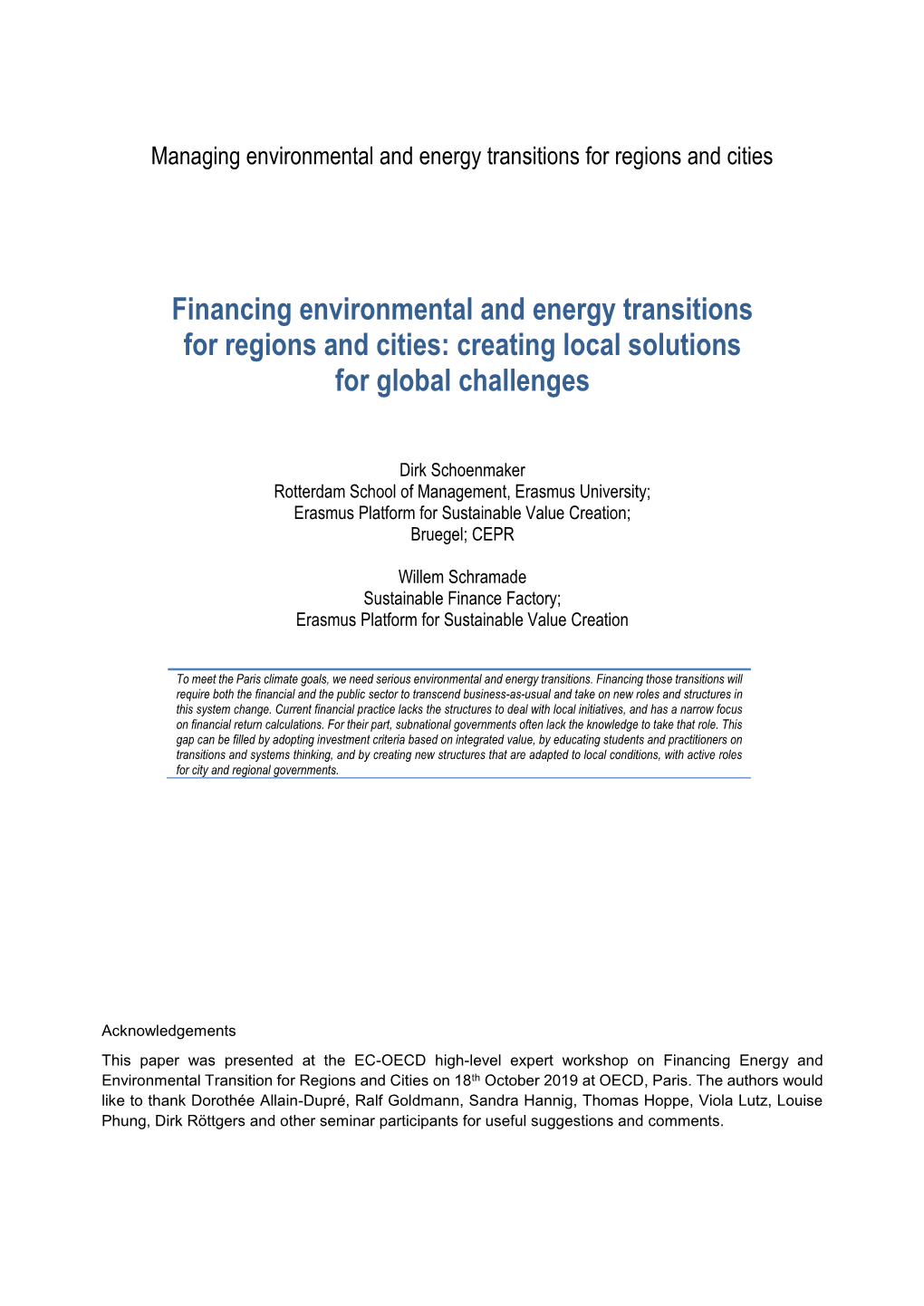 Financing Environmental and Energy Transitions for Regions and Cities: Creating Local Solutions for Global Challenges