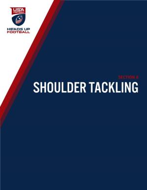 Shoulder Tackling Introduction to Usa Football’S Shoulder Tackling Framework