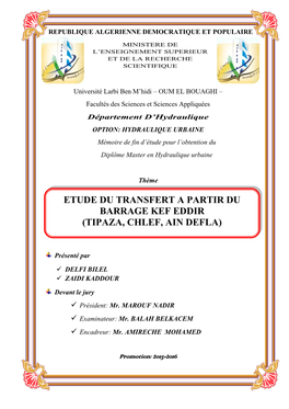 Etude Du Transfert a Partir Du Barrage Kef Eddir (Tipaza, Chlef, Ain Defla)