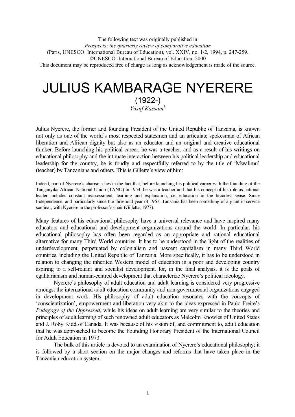 JULIUS KAMBARAGE NYERERE (1922-) Yusuf Kassam1