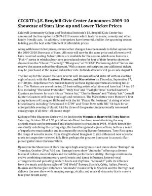 CCC&TI's J.E. Broyhill Civic Center Announces 2009-10 Showcase of Stars Line-Up and Lower Ticket Prices