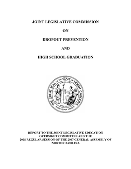 Joint Legislative Commission on Dropout Prevention and High School Graduation ………………………………………………………………… 20