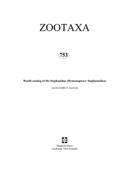 World Catalog of the Stephanidae (Hymenoptera: Stephanoidea)
