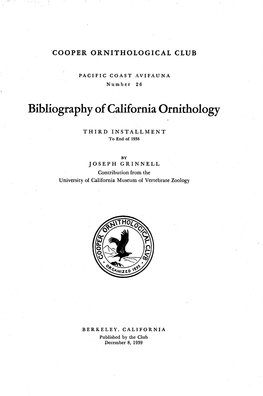 Bibliography of California Ornithology Third Installment to End of 1938