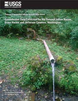 Groundwater Data Collection for the Quinault Indian Nation, Grays Harbor and Jefferson Counties, Washington