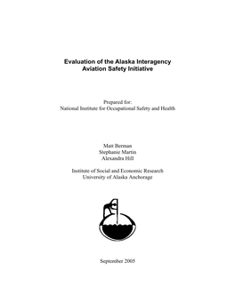 Evaluation of the Alaska Interagency Aviation Safety Initiative