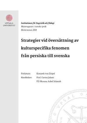 Strategier Vid Översättning Av Kulturspecifika Fenomen Från Persiska Till Svenska