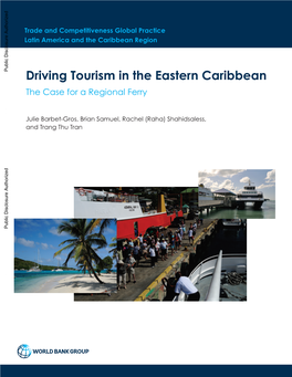 Driving Tourism in the Eastern Caribbean the Case for a Regional Ferry