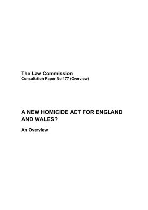 A New Homicide Act for England and Wales?