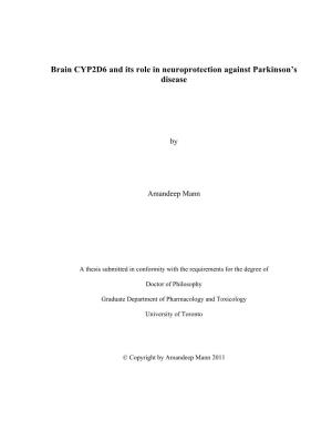 Brain CYP2D6 and Its Role in Neuroprotection Against Parkinson's