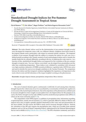 Standardized Drought Indices for Pre-Summer Drought Assessment in Tropical Areas