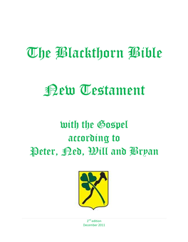 The Blackthorn Bible New Testament