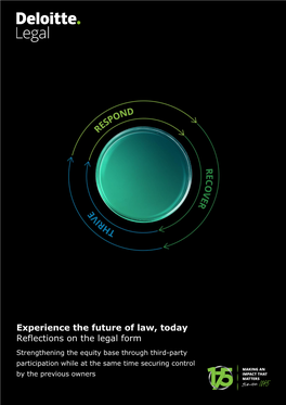 Experience the Future of Law, Today Reflections on the Legal Form